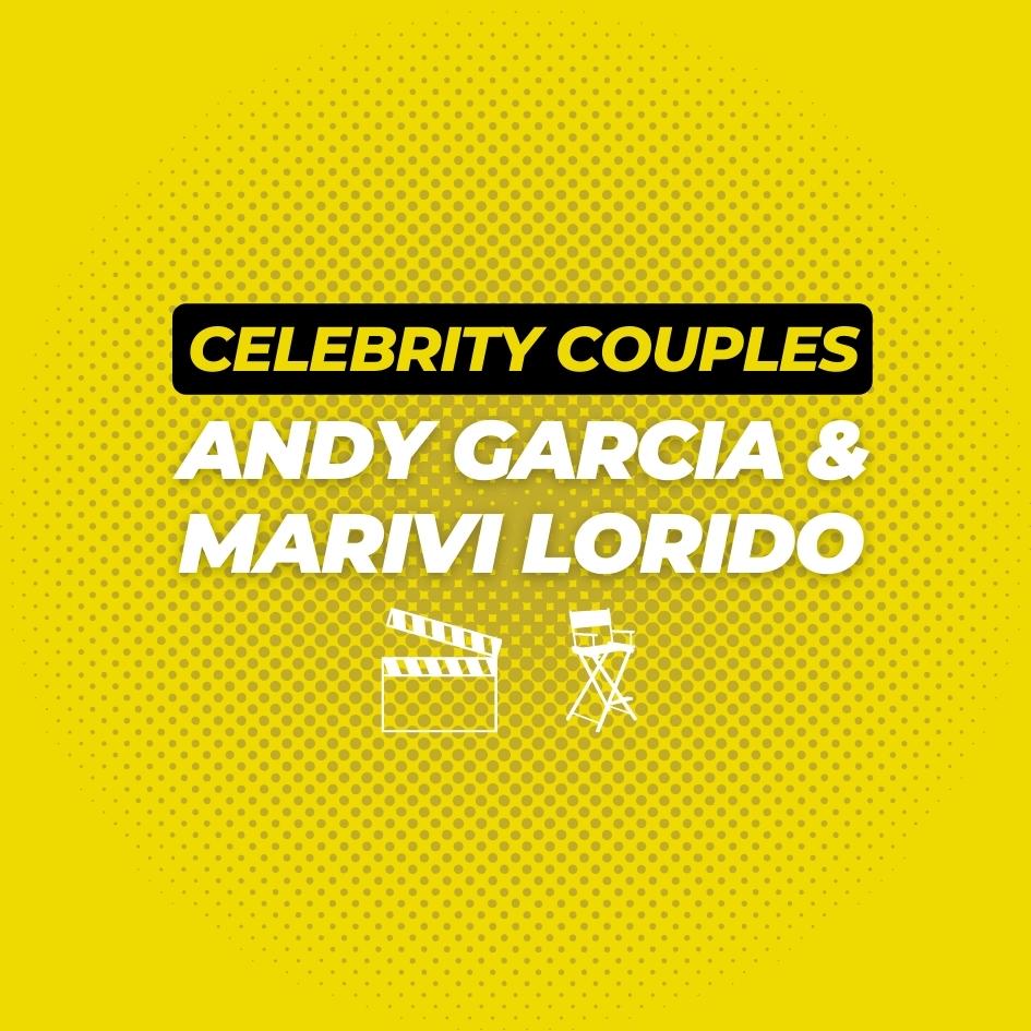 Andy Garcia and Marivi Lorido