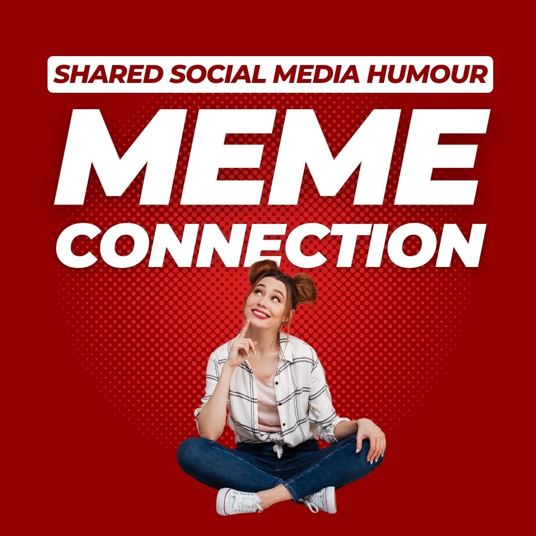 Meme Connection