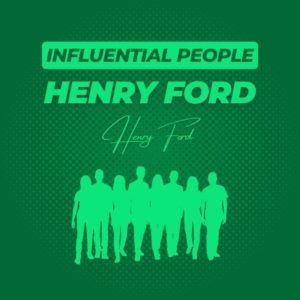 Henry Ford