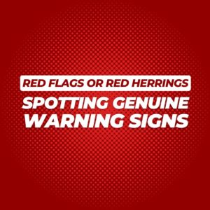 Dating Red Flags