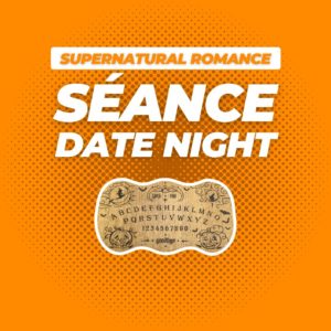 Séance Date Night