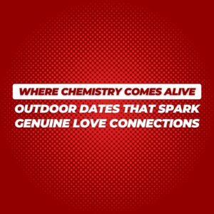 Outdoor Date Ideas