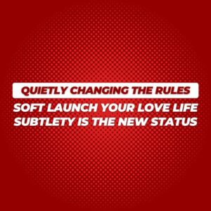 Soft launch relationship