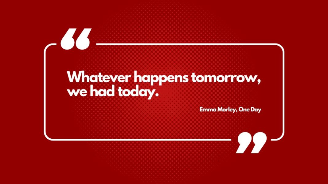 Wednesday Wisdom One Day quote